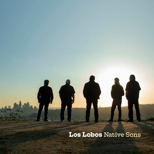 LOS LOBOS  - NATIVE SONS
