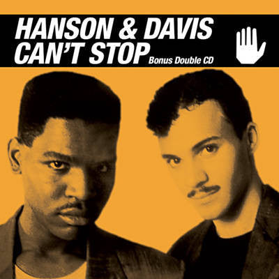 HANSON & DAVIS  - CAN'T STOP (REISSUE W/ BONUS CD)
