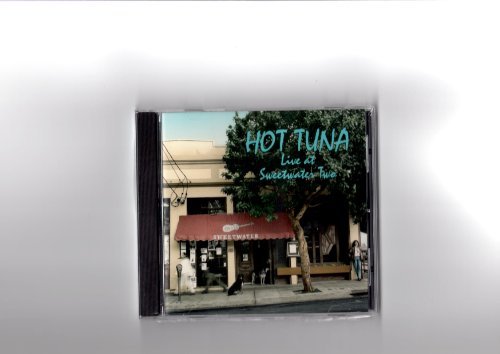 HOT TUNA  - LIVE AT SWEETWATER 2