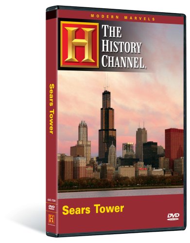 MODERN MARVELS SEARS TOWER