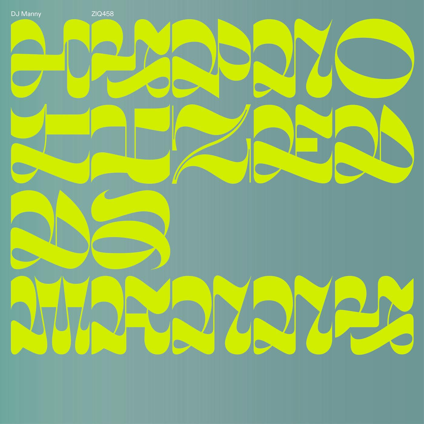 DJ MANNY - HYPNOTIZED