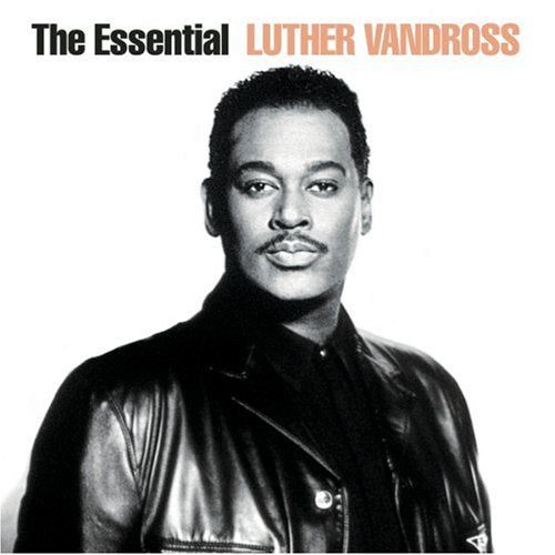 VANDROSS, LUTHER - THE ESSENTIAL LUTHER VANDROSS