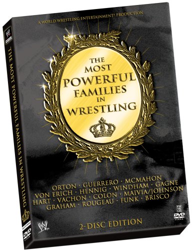 THE MOST POWERFUL FAMILIES IN WRESTLING