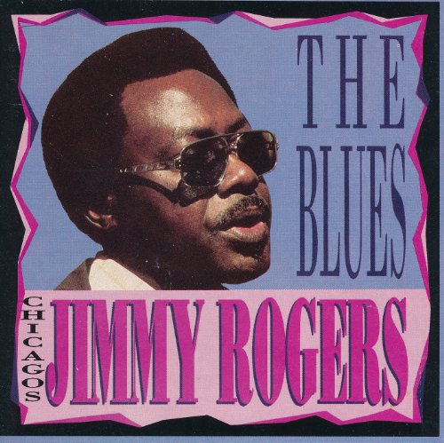 ROGERS, JIMMY - SINGS THE BLUES