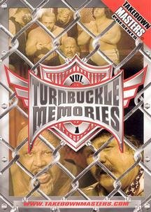 TAKEDOWN MASTERS - DVD-TURNBUCKLE MEMORIES V1