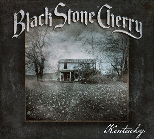 BLACK STONE CHERRY - KENTUCKY