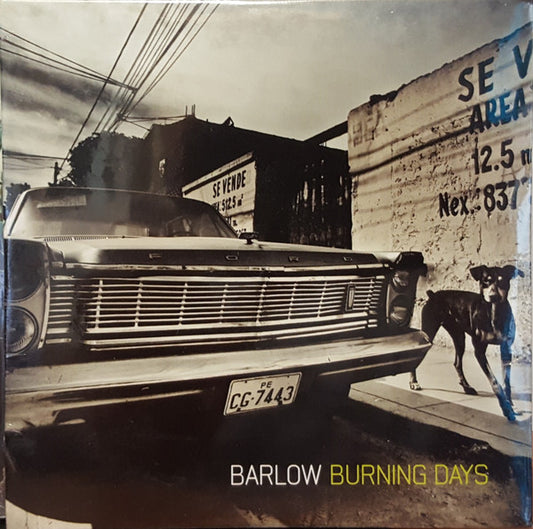 BARLOW  - BURNING DAYS