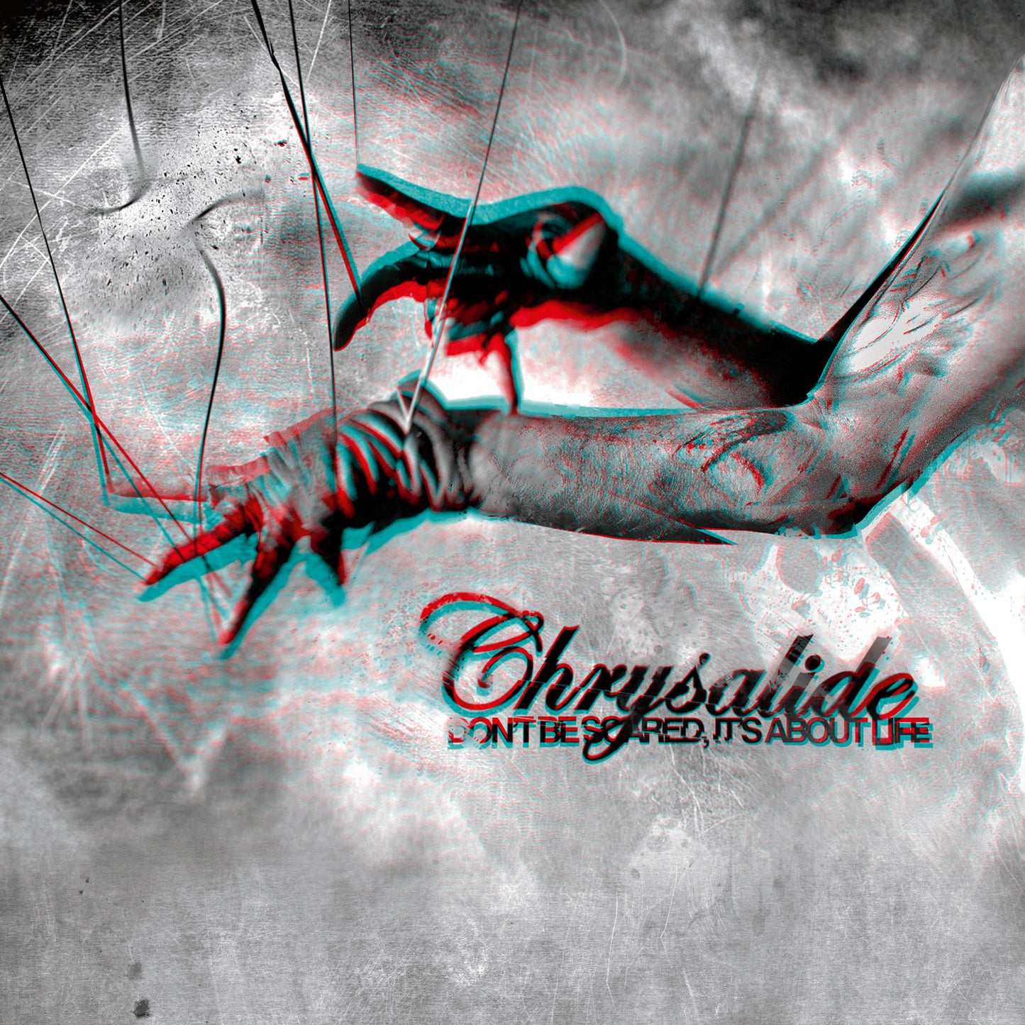 CHRYSALIDE  - DON'T BE SCARED