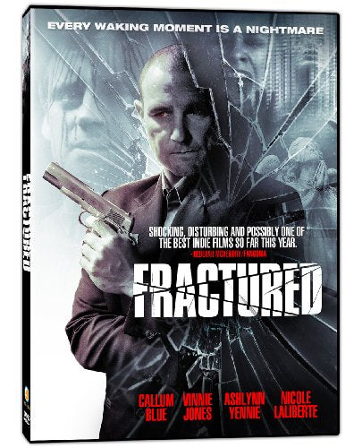 FRACTURED