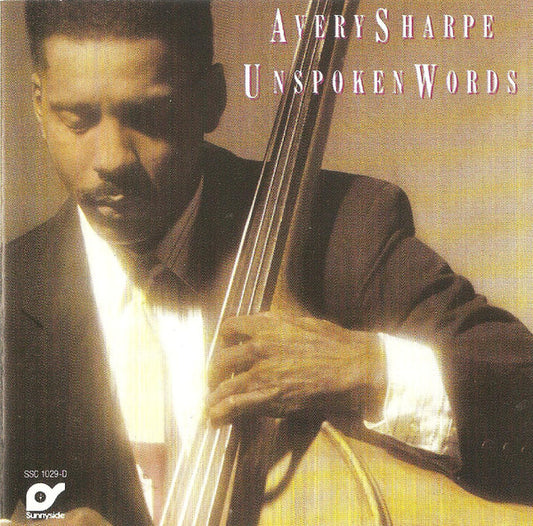 SHARPE, AVERY  - UNSPOKEN WORDS