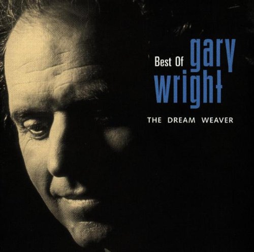 WRIGHT, GARY - BEST OF THE DREAM WEAVER