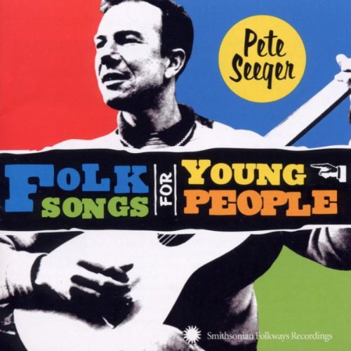 SEEGER, PETE - FOLK SONGS FOR YOUNG PEOPLE