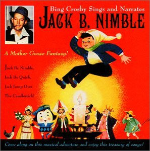 CROSBY, BING  - JACK B. NIMBLE