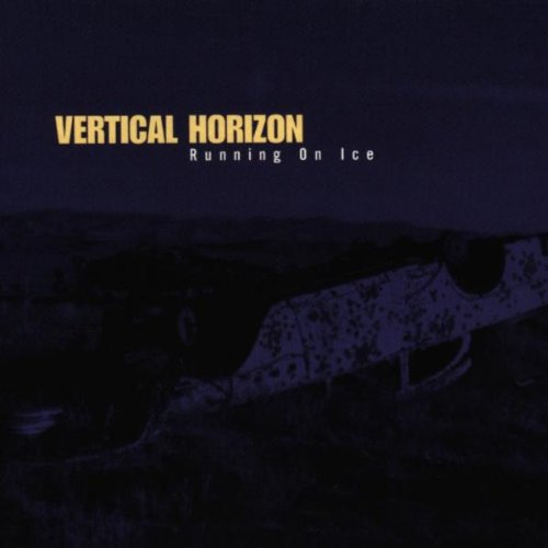 VERTICAL HORIZON - RUNNING ON ICE