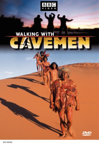 WALKING WITH CAVEMEN