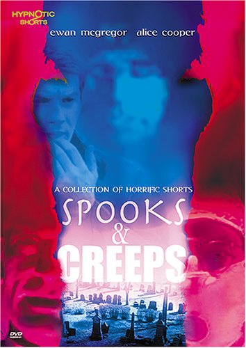 SPOOKS AND CREEPS