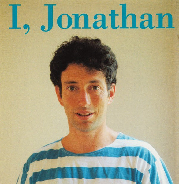 RICHMAN, JONATHAN  - I, JONATHAN