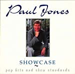 JONES, PAUL - SHOWCASE: POP HITS & SHOW STANDARDS