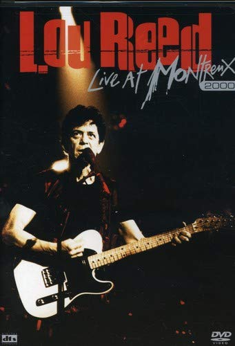 REED;LOU 2000: LIVE AT MONTREUX