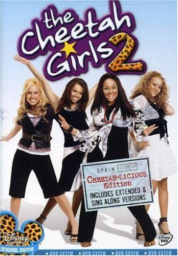 THE CHEETAH GIRLS 2: CHEETAH-LICIOUS EDITION