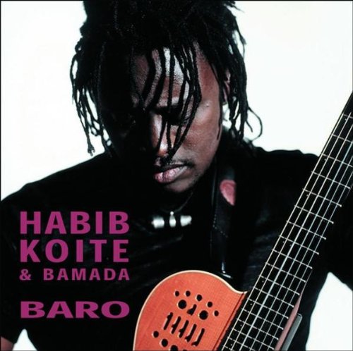 KOITE, HABIB & BAMADA - BARO