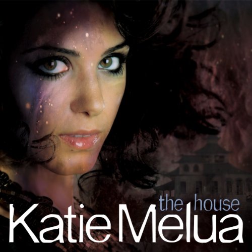 MELUA, KATIE - HOUSE