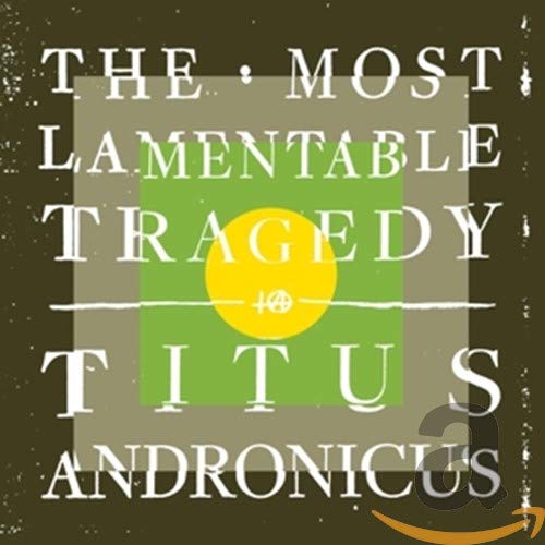 TITUS ANDRONICUS  - MOST LAMENTABLE TRAGEDY