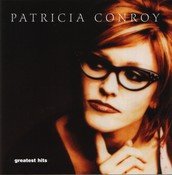 CONROY, PATRICIA - GREATEST HITS