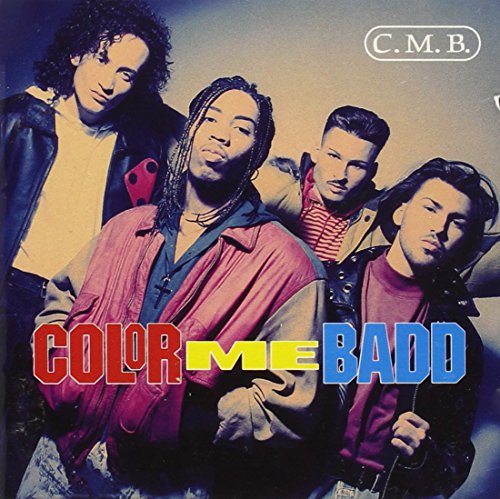 COLOR ME BADD - C.M.B.