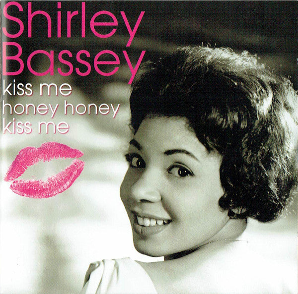 BASSEY, SHIRLEY  - KISS ME HONEY KISS ME