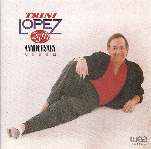 LOPEZ, TRINI - 25TH ANNIVERSARY ALBUM