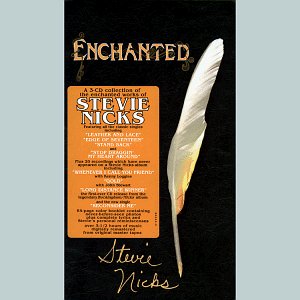 NICKS, STEVIE (FLEETWOOD MAC)  - ENCHANTED:THE WORKS OF..