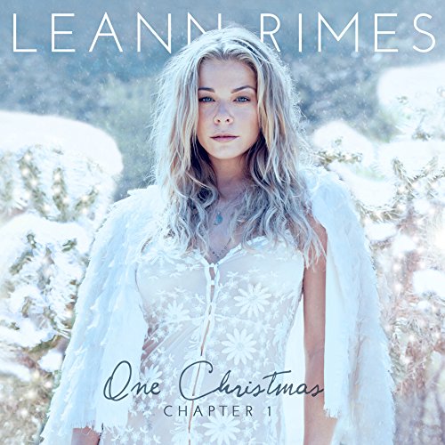 LEANN RIMES - ONE CHRISTMAS: CHAPTER 1