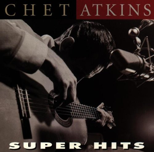 ATKINS, CHET - SUPER HITS - CHET ATKINS