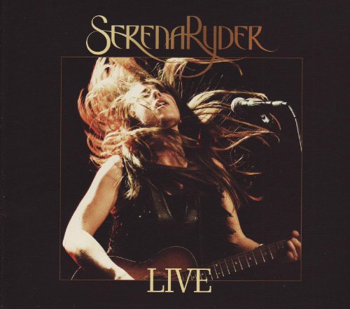 SERENA RYDER - LIVE