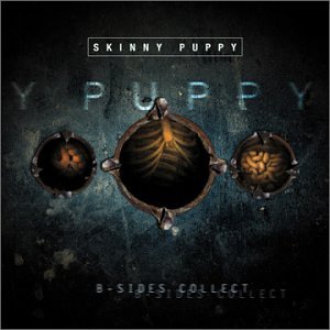 SKINNY PUPPY - B-SIDES COLLECTION