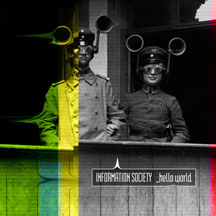 INFORMATION SOCIETY - _HELLO WORLD [CD]