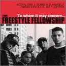 FREESTYLE FELLOWSHIP - TO WHOM