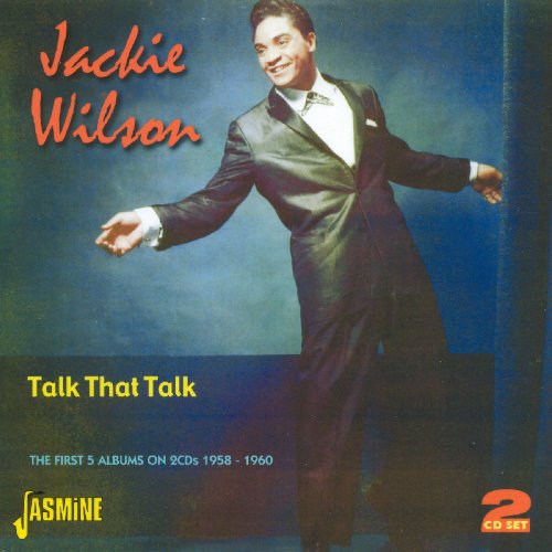 WILSON, JACKIE - TALKTHAT TALK - THE FIRST FIVE ALBUMS (2CD)