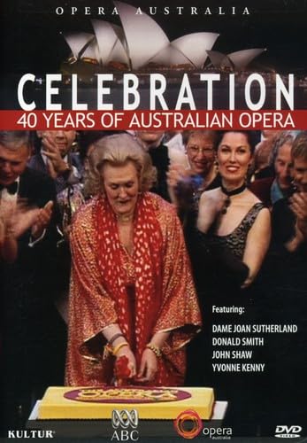 CELEBRATION: 40 YEARS OF AUSTRALIAN OPER - DVD