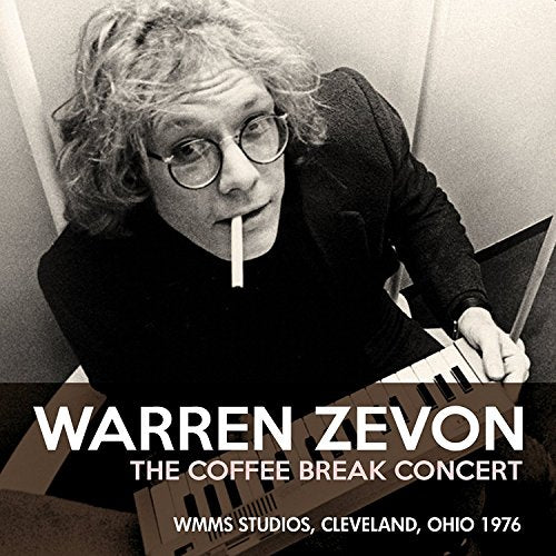 ZEVON, WARREN  - COFFEE BREAK CONCERT: WMMS STUDIOS 1976