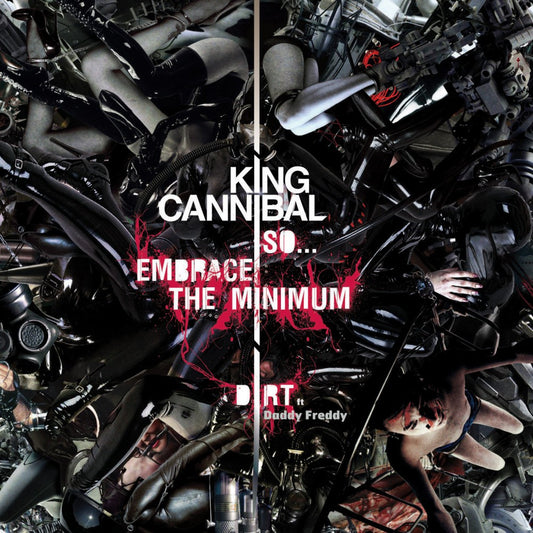 KING CANNIBAL - SO...EMBRACE THE MINIMUM 12"