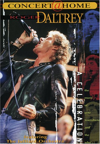 ROGER DALTRY - A CELEBRATION - THE MUSIC