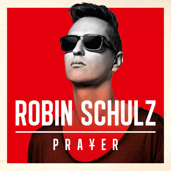 SCHULZ, ROBIN  - PRAYER