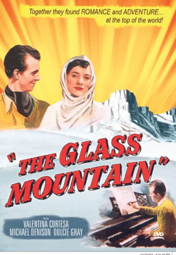 THE GLASS MOUNTAIN [IMPORT]