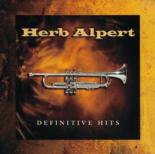 ALPERT, HERB - DEFINITIVE HITS