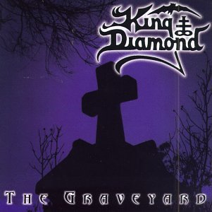 KING DIAMOND  - THE GRAVEYARD