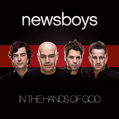 NEWSBOYS - IN THE HANDS OF GOD