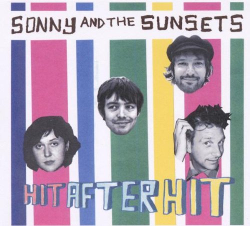 SONNY & THE SUNSETS - HIT AFTER HIT