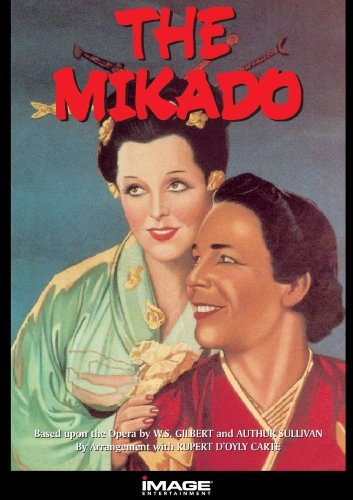 GILBERT & SULLIVAN - THE MIKADO